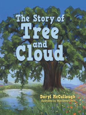 cover image of The Story of Tree and Cloud